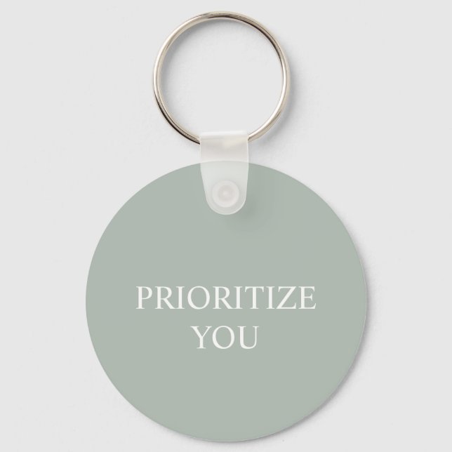 Minimal Prioritise You Quote Ash Colour Key Ring (Front)