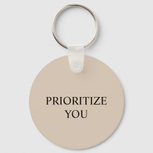 Minimal Prioritise You Quote Beige Key Ring