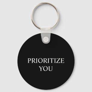 Minimal Prioritise You Quote black colour Key Ring
