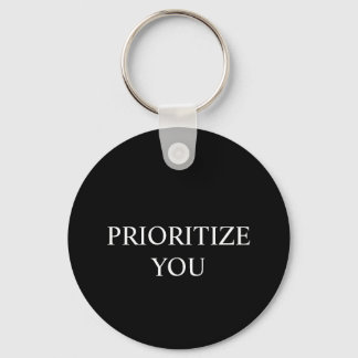Minimal Prioritize You Quote black colour Key Ring