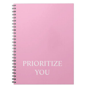 Minimal Prioritize You Quote Dusty Rose Pink Notebook