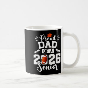 Minimal Proud Dad 2026 Senior Football Coffee Mug