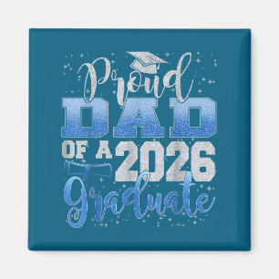 Minimal Proud Dad Senior 2026 Class Magnet
