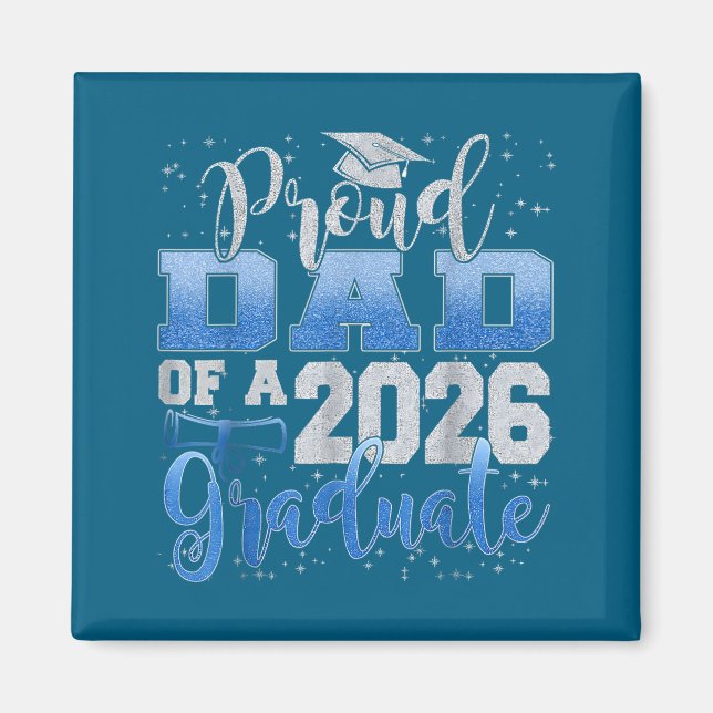 Minimal Proud Dad Senior 2026 Class Magnet (Front)