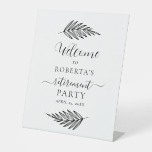 Minimal Retirement Party Welcome Pedestal Sign