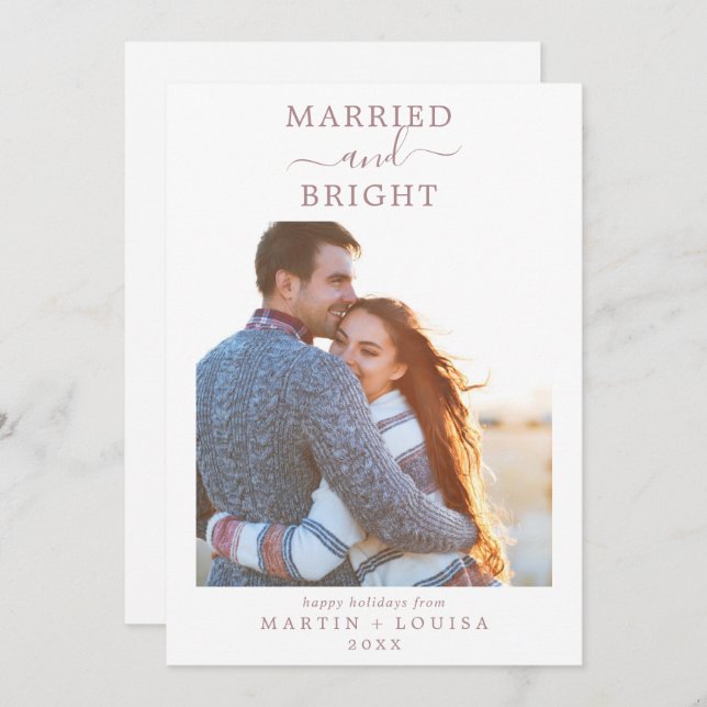 Minimal Rose Gold Married & Bright Newlywed Photo Holiday Card (Front/Back)