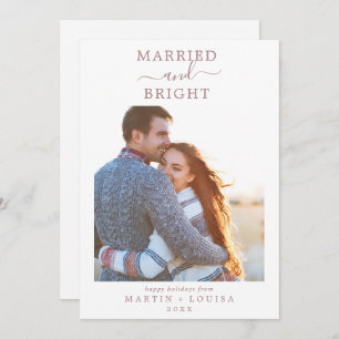 Minimal Rose Gold Married & Bright Newlywed Photo Holiday Card