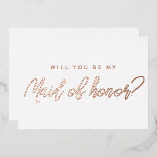Minimal rose gold will you be my maid of honour