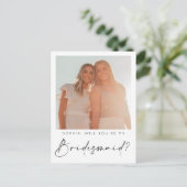 Minimal Script Bridesmaid Proposal Card with Photo (Standing Front)