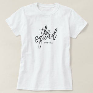 Minimal Script The Squad Bridesmaid Custom T-Shirt