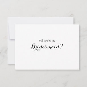 Minimal Script Will You Be My Bridesmaid Card