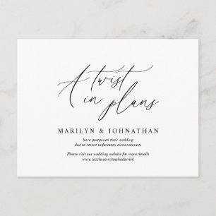 Minimal simple, A twist in plans. Wed postponed Postcard