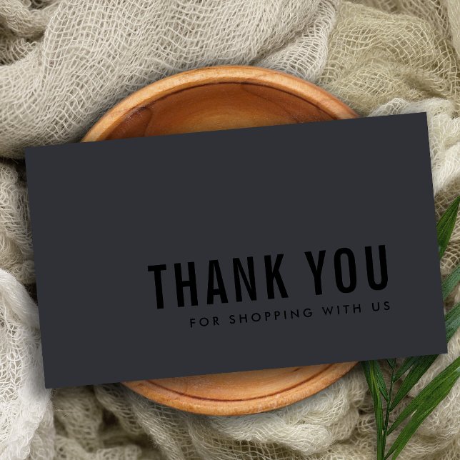 MINIMAL SIMPLE  BLACK ON BLACK THANK YOU SHOPPING BUSINESS CARD (Creator Uploaded)
