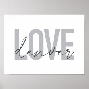 Minimal, simple, modern, urban design Love Denver Poster