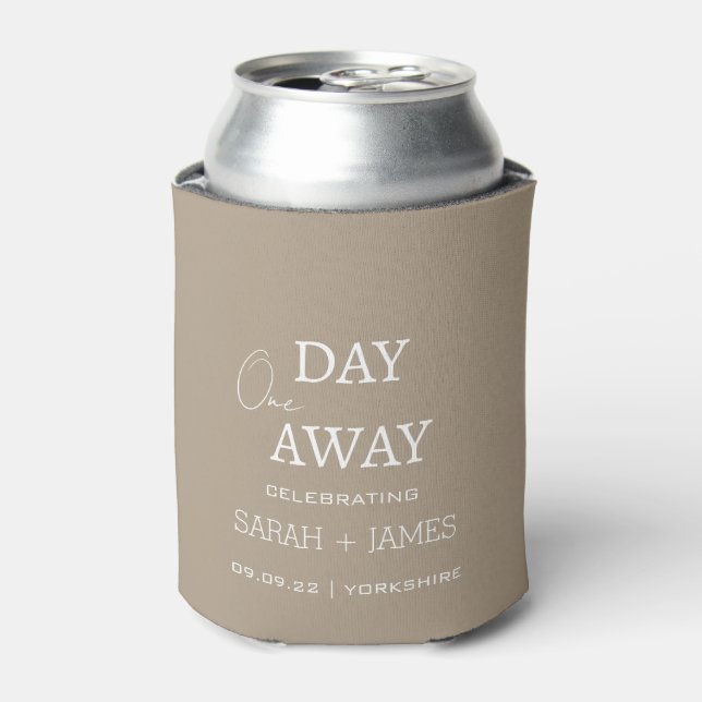 Minimal Taupe & White One Day Away Wedding Party Can Cooler (Can Front)