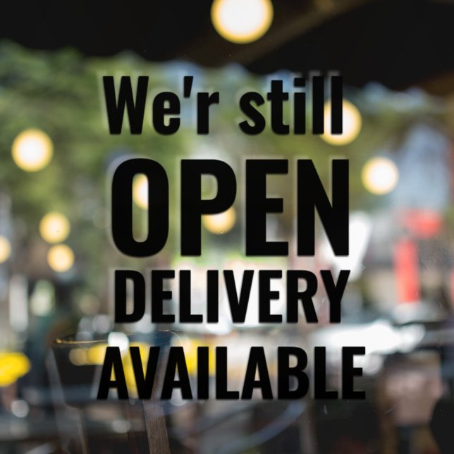 Minimal We're Still Open Black Window Cling (Creator Uploaded)