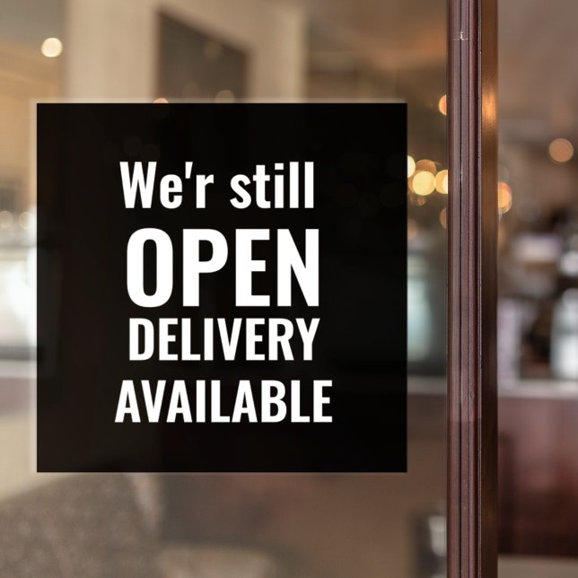 Minimal We're Still Open  Window Cling (Creator Uploaded)