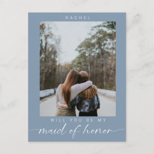 Minimal Will you be my Maid of Honour Photo Blue Postcard