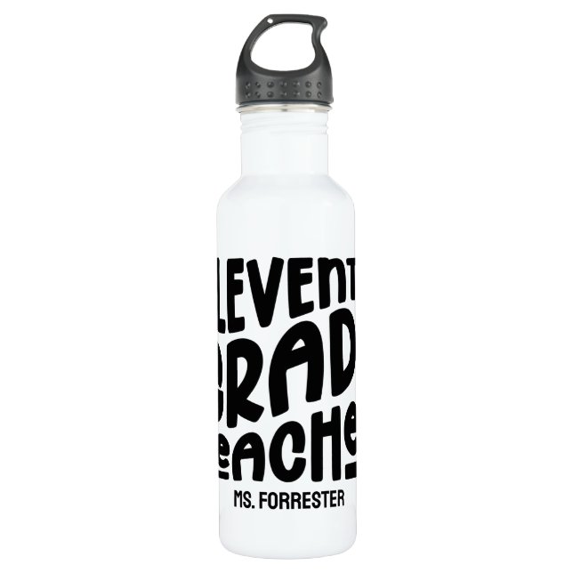 Minimalist 11th Grade Teacher Appreciation  710 Ml Water Bottle (Front)