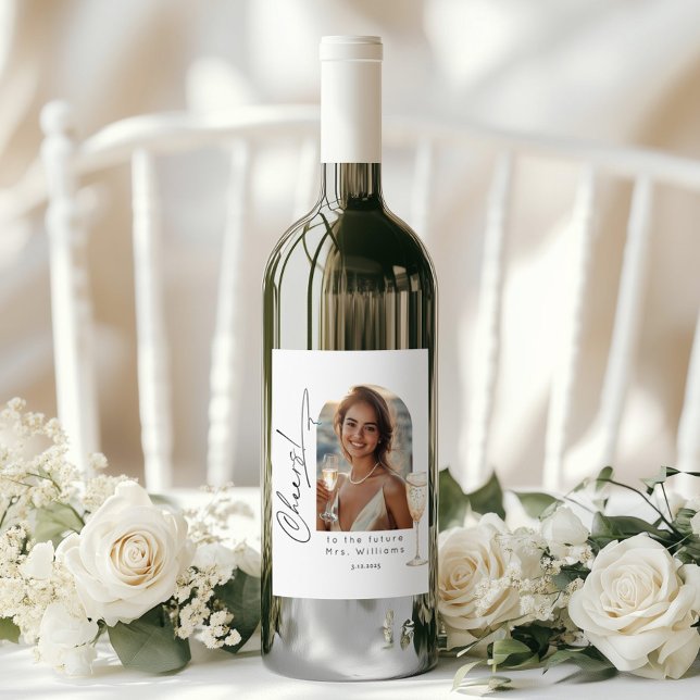 Minimalist Arch Photo Cheers Bridal Shower Wine Label (Creator Uploaded)