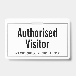 Minimalist "Authorised Visitor" Badge ID Badge