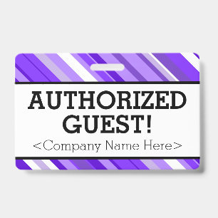 Minimalist "AUTHORIZED GUEST!" Badge ID Badge