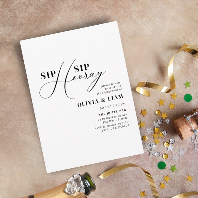 Minimalist B & W Sip Sip Hooray Engagement Party Invitation (Creator Uploaded)