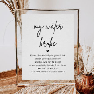 Minimalist Baby Shower My Water Broke Game Sign