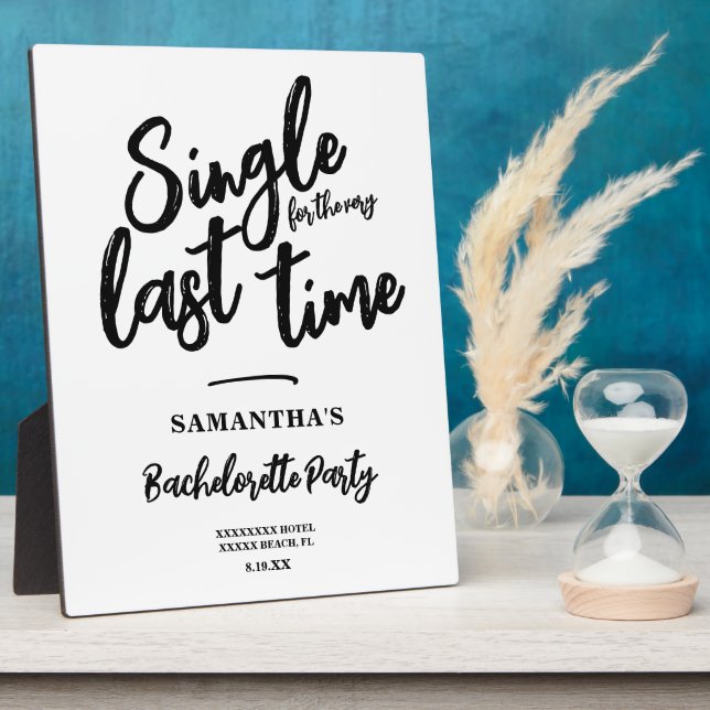 Minimalist Bachelorette Party Welcome  Plaque (Side)