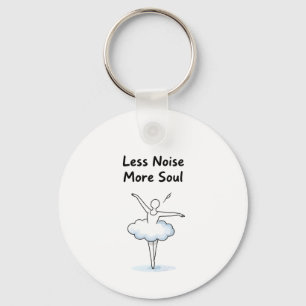 Minimalist Ballet Dancer Soul Quote Art Key Ring