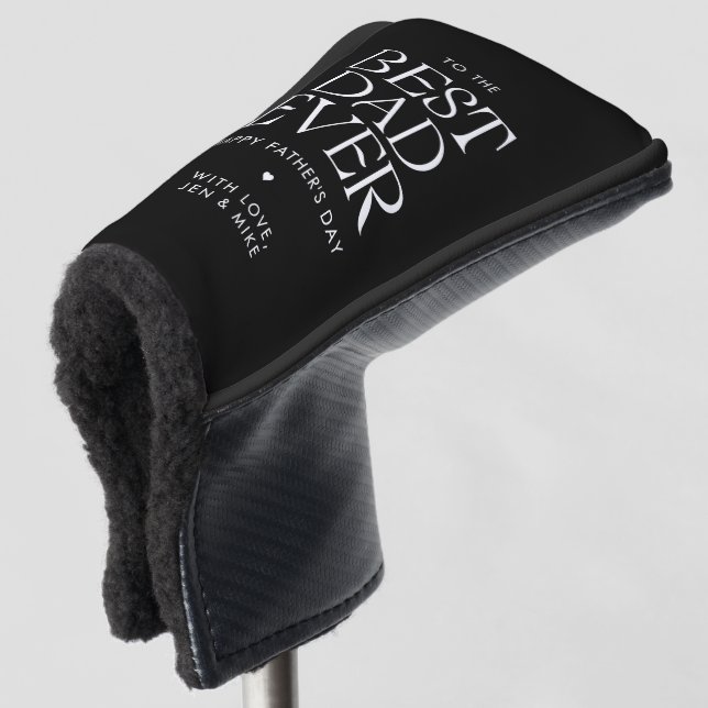 Minimalist Best Dad Ever Modern Father's Day Golf Head Cover (3/4 Front)