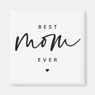 Minimalist Best Mum Ever elegant Script Typography Magnet