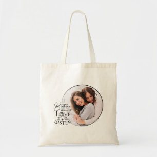 Minimalist Birthday Photo Calligraphy Sister Tote Bag
