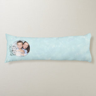 Minimalist Birthday Typography Photo frame Aunt Body Cushion