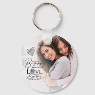 Minimalist Birthday Typography Photo Sister-In-Law Key Ring