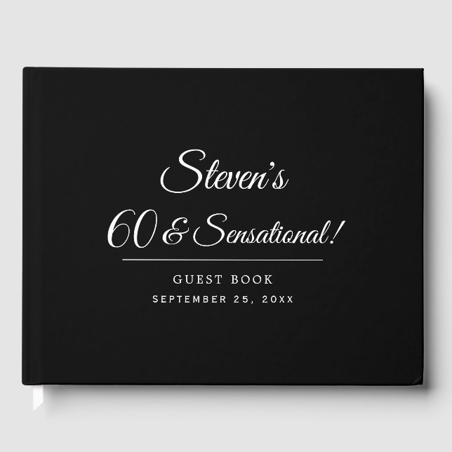 Minimalist Black 60 and Sensational Birthday Party Guest Book (Front)