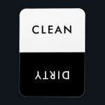 Minimalist Black and White Clean Dirty Dishwasher Magnet<br><div class="desc">Modern minimalist black and white dishwasher clean or dirty magnet for indicating dishes in home kitchen.</div>