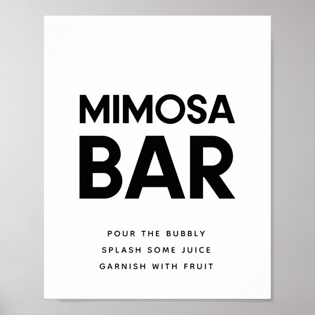 Minimalist Black and white Mimosa bar wedding sign (Front)