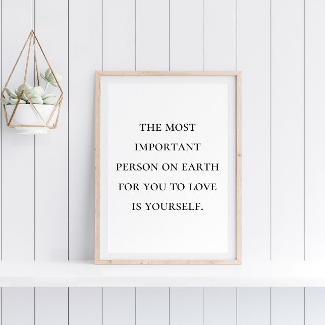Minimalist Black and White Self Love Quote  Poster (Creator Uploaded)