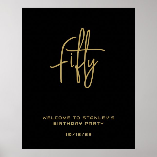 Minimalist Black Gold Fifty Birthday Welcome Sign (Front)