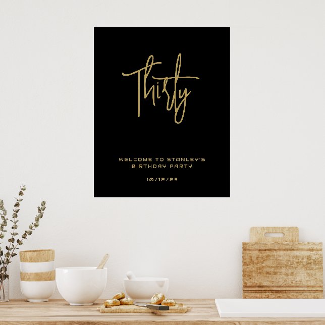 Minimalist Black Gold Thirty Birthday Welcome Sign (Kitchen)