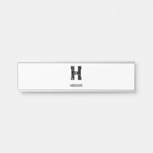 MINIMALIST BLACK ONE LETTER MONOGRAM NAME WHITE DOOR SIGN
