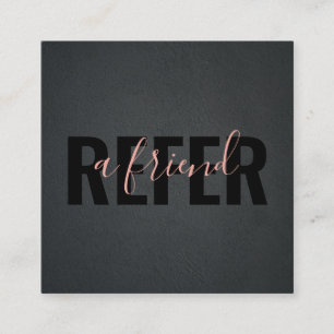 Minimalist Black Pink Refer a Friend Referral Card