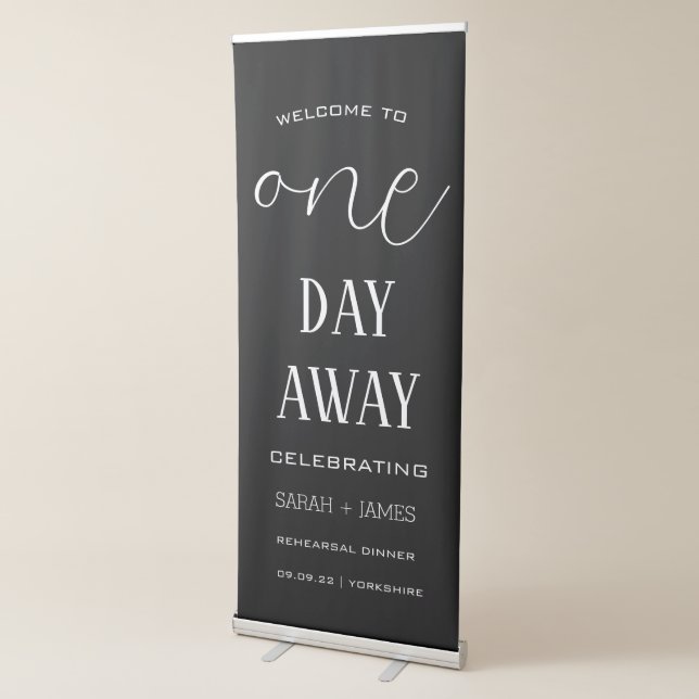Minimalist Black Script One Day Away Wedding  Retractable Banner (3/4)