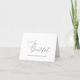Minimalist Black Script So Grateful Wedding Thank You Card