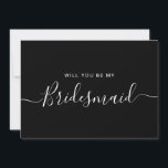 Minimalist Black White Bridesmaid Proposal Card<br><div class="desc">Minimalist Modern Black and White Calligraphy Bridesmaid Proposal. Bridal party proposal card and invitation. Features personalised trendy and stylish script font.</div>