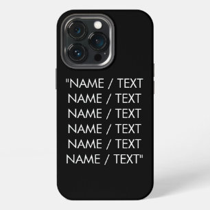 Minimalist black white custom text phrase quote  iPhone 13 pro case