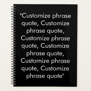 Minimalist black white custom text quote modern planner