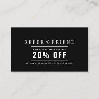 Minimalist Black & White Salon Referral Business Card