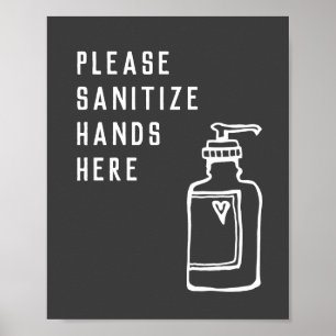 Minimalist Black & White Sanitise Hands Here Poster
